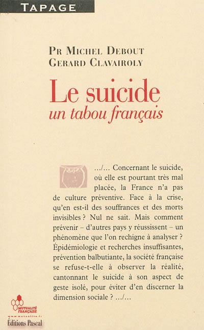 Le suicide : un tabou français