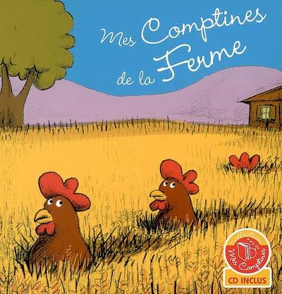 Mes comptines de la ferme