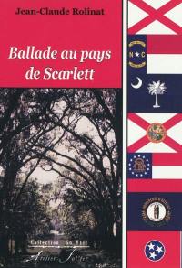 Ballade au pays de Scarlett