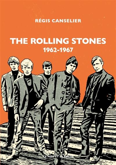 The Rolling Stones. 1962-1967