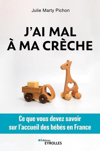 J'ai mal à ma crèche : ce que vous devez savoir sur l'accueil des bébés en France