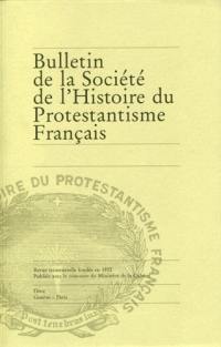 Bulletin de la Société de l'histoire du protestantisme français, n° 153. La mesure du fait religieux : l'approche méthodologique des registres consistoriaux dans l'espace calvinien, XVI-XVIIe siècle