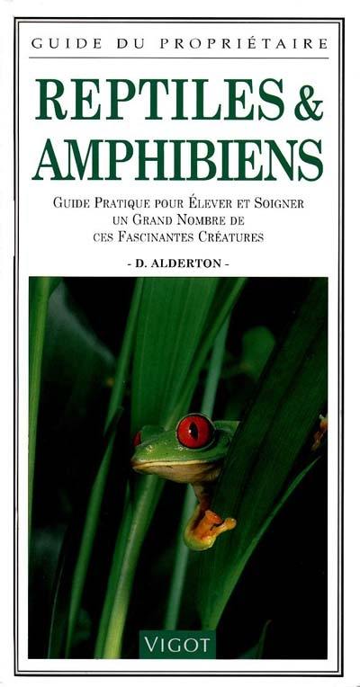 Reptiles et amphibiens