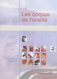 Les corpus de l'oralité