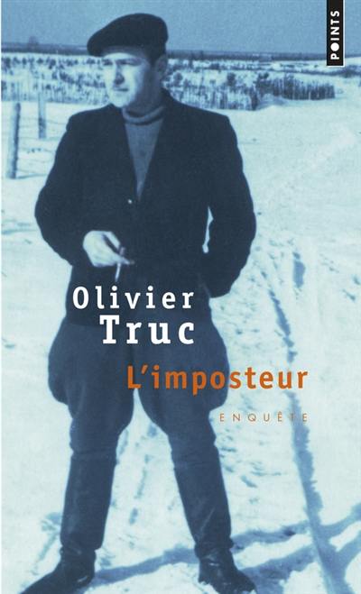 L'imposteur : enquête