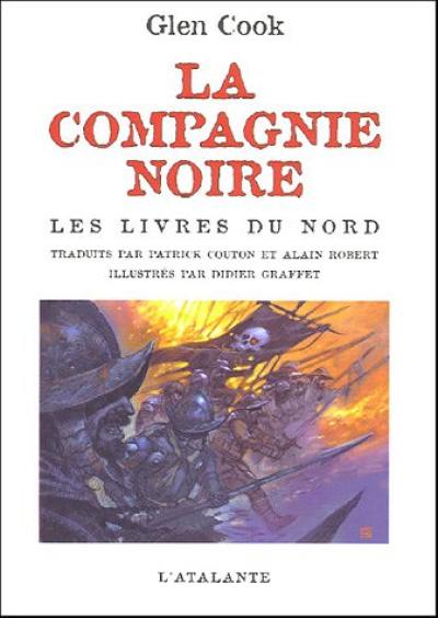 La Compagnie noire. Les livres du Nord