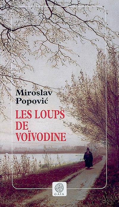 Les loups de Voïvodine