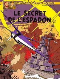 Les aventures de Blake et Mortimer. Vol. 3. Le secret de l'Espadon. Vol. 3. SX1 contre-attaque