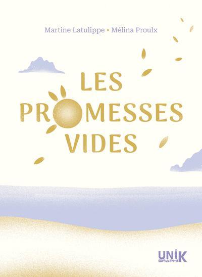 Les promesses vides