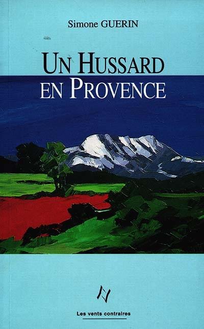 Un hussard en Provence