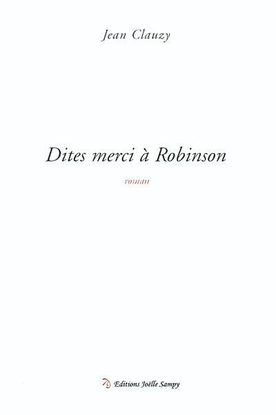 Dites merci à Robinson