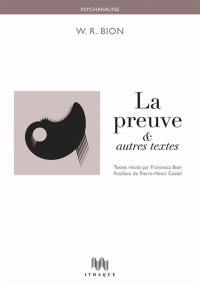 La preuve : et autres textes