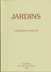 Jardins