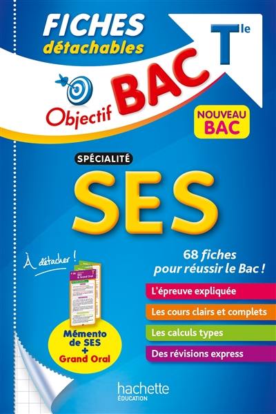 Spécialité SES terminale : fiches détachables : nouveau bac