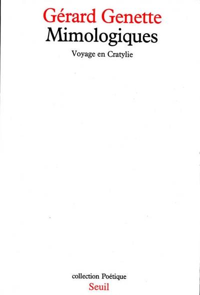 Mimologiques : voyage en Cratylie