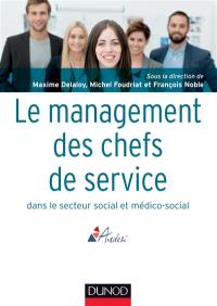 Le management des chefs de service dans le secteur social et médico-social