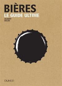 Bières : le guide ultime