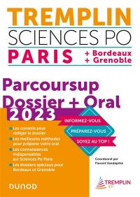 Tremplin Sciences Po 2023 : Parcoursup, dossier + oral : Paris + Bordeaux + Grenoble