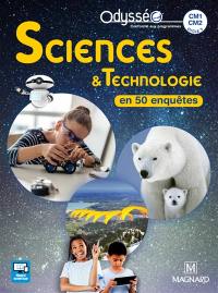 Sciences & technologie en 50 enquêtes, CM1, CM2, cycle 3