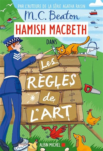 Hamish Macbeth. Vol. 21. Les règles de l'art