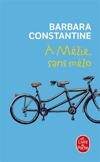 A Mélie, sans mélo