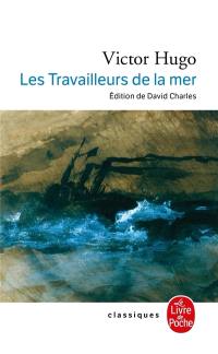 Les travailleurs de la mer. L'archipel de la Manche