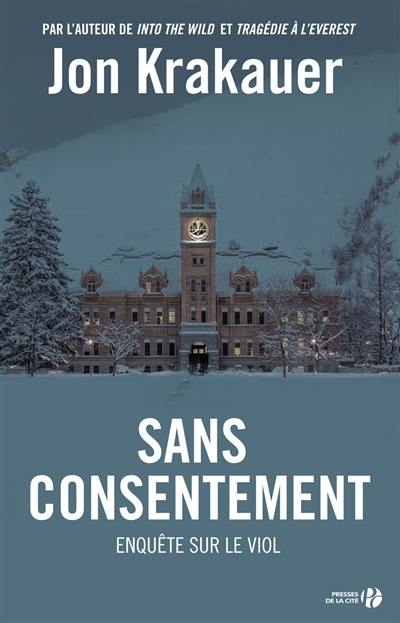 Sans consentement : enquête sur le viol