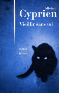 Vieillir sans toi