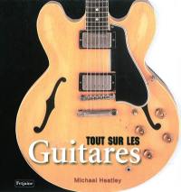 Tout sur les guitares