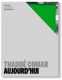 Thaddé Comar, Aujourd'hui : collection du Grand prix du jury de la photographie 7L