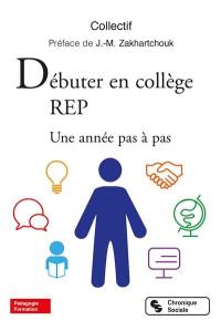 Débuter en collège REP : une année pas à pas