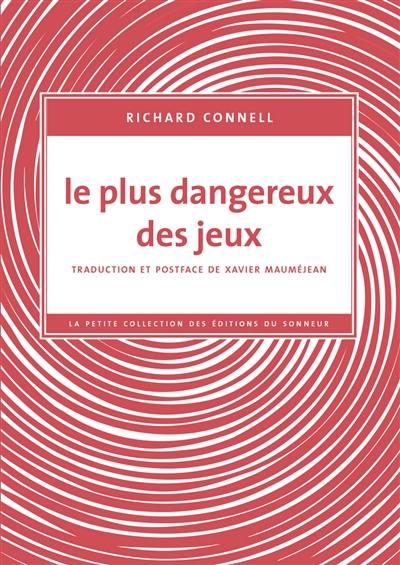 Le plus dangereux des jeux