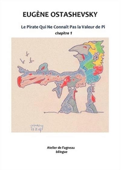 Le pirate qui ne connaît pas la valeur de pi. The pirate who does not know the value of pi : chapitre 1