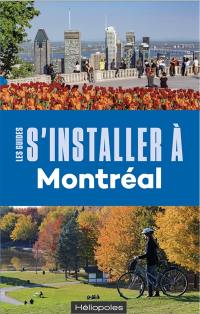 S'installer à Montréal