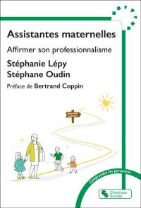 Assistantes maternelles : affirmer son professionnalisme