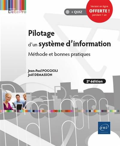 Pilotage d'un système d'information : méthode et bonnes pratiques