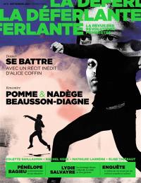 La Déferlante, n° 3. Se battre