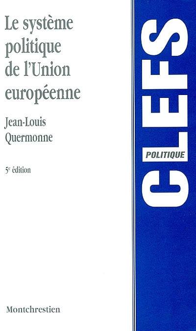 Le système politique de l'Union européenne