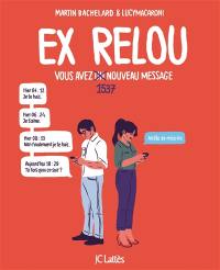 Ex Relou : vous avez un nouveau message