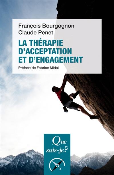 La thérapie d'acceptation et d'engagement