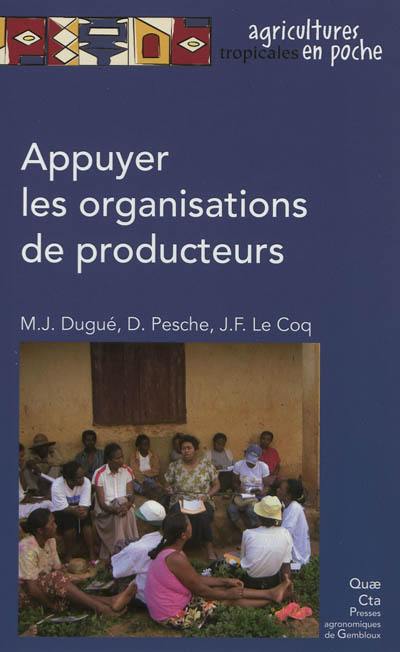 Appuyer les organisations de producteurs