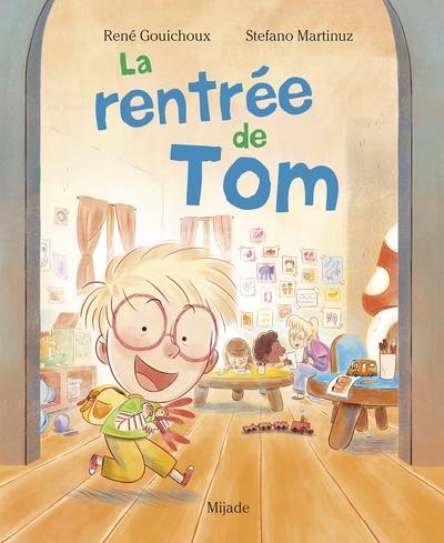 La rentrée de Tom