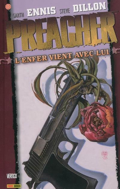 Preacher. Vol. 8. L'enfer vient avec lui