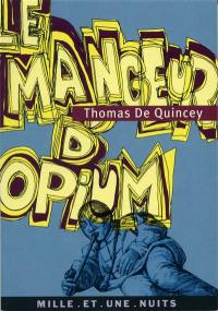 Le mangeur d'opium