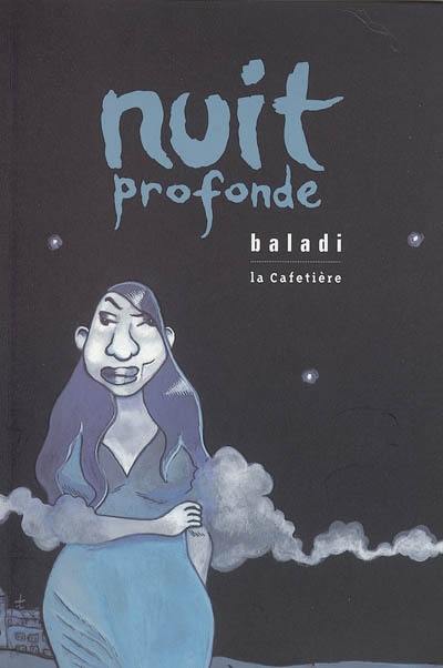 Nuit profonde