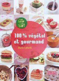 100 % végétal et gourmand