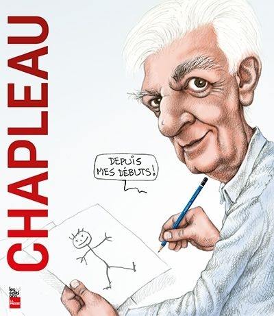 Chapleau : depuis mes débuts