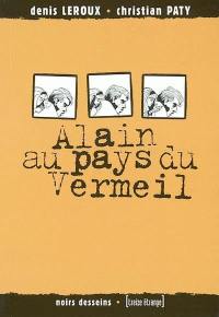 Alain au pays du Vermeil