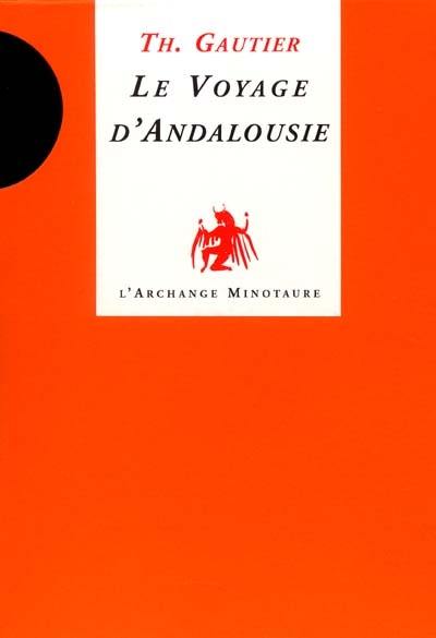 Le voyage d'Andalousie