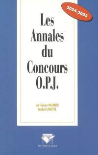 Les annales du concours OPJ : 2004-2005